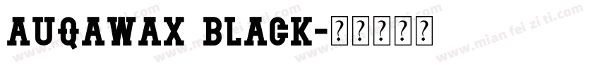 auqawax black字体转换